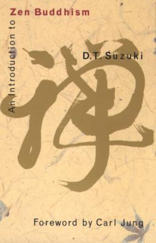 Kniha An Introduction to Zen Buddhism Daisetz Teitaro Suzuki