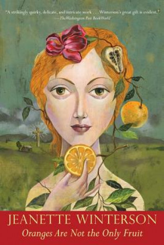 Könyv Oranges Are Not the Only Fruit Jeanette Winterson
