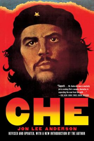 Книга Che Guevara Jon Lee Anderson