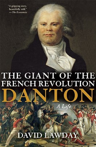 Könyv The Giant of the French Revolution David Lawday