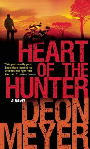 Kniha Heart of the Hunter Deon Meyer