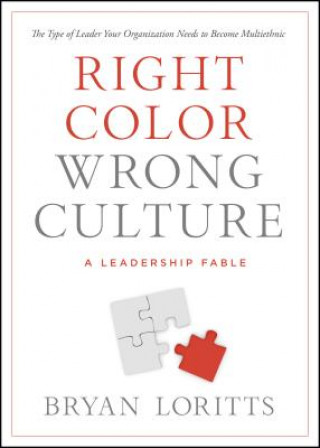 Carte Right Color, Wrong Culture Bryan Loritts