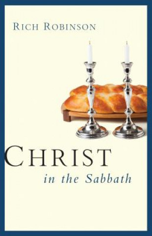 Carte Christ in the Sabbath Rich Robinson
