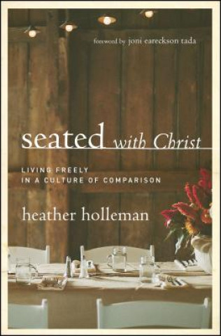 Kniha Seated With Christ Heather Holleman