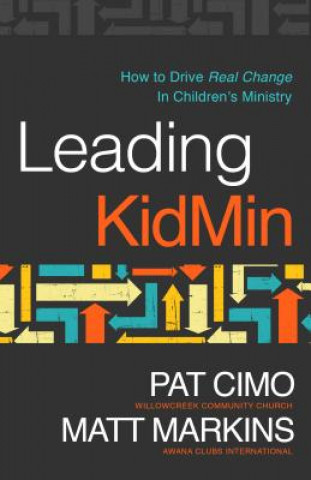 Könyv Leading Kidmin Pat Cimo