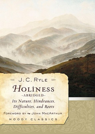 Kniha Holiness (Abridged) J. C. Ryle