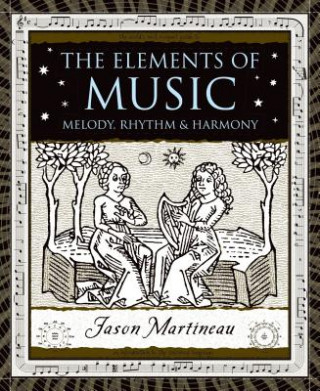 Carte The Elements of Music Jason Martineau