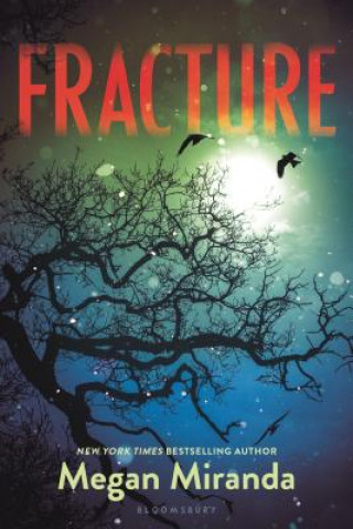 Livre Fracture Megan Miranda