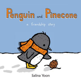 Kniha Penguin and Pinecone Salina Yoon