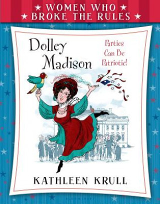 Книга Dolley Madison Kathleen Krull
