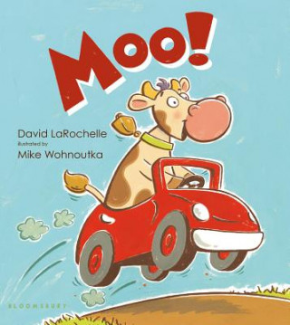 Knjiga Moo! David Larochelle