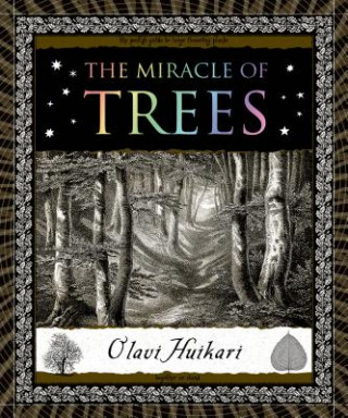 Carte The Miracle of Trees Olavi Huikari