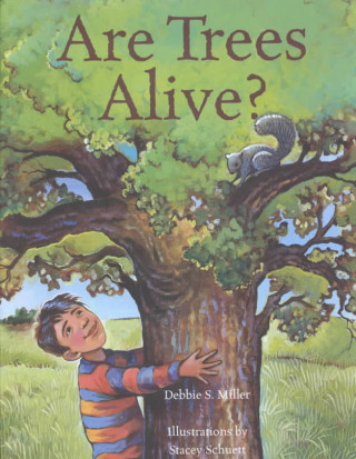 Livre Are Trees Alive? Debbie S. Miller