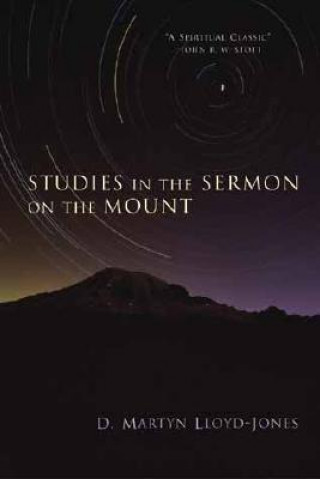 Kniha Studies in the Sermon on the Mount David Martyn Lloyd-Jones