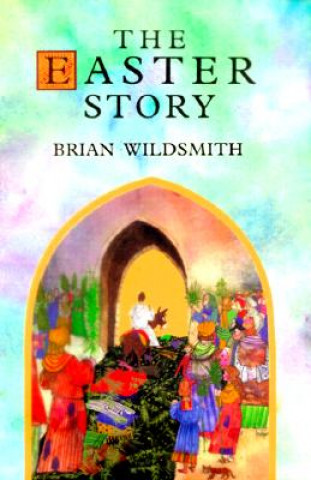 Libro The Easter Story Brian Wildsmith