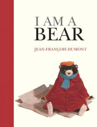 Carte I Am a Bear Jean-Francois Dumont