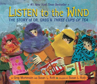 Книга Listen to the Wind Greg Mortenson