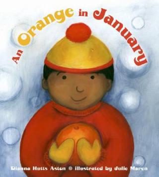 Kniha An Orange in January Dianna Hutts Aston