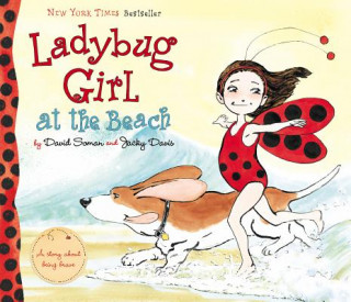 Knjiga Ladybug Girl at the Beach David Soman