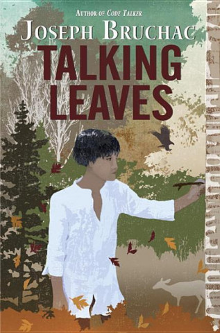Knjiga Talking Leaves Joseph Bruchac