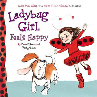 Carte Ladybug Girl Feels Happy Jacky Davis