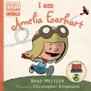 Knjiga I Am Amelia Earhart Brad Meltzer