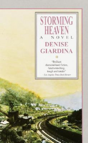 Книга Storming Heaven Denise Giardina