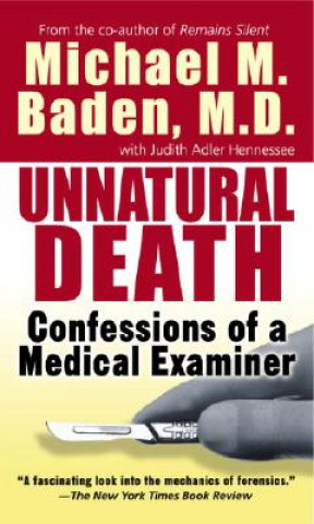 Kniha Unnatural Death Michael Baden