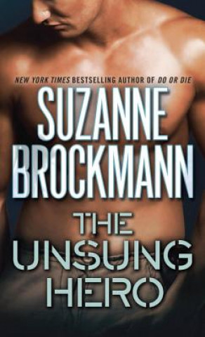 Book The Unsung Hero Suzanne Brockmann