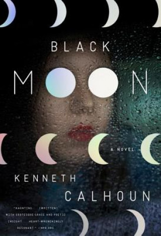 Książka Black Moon Kenneth Calhoun