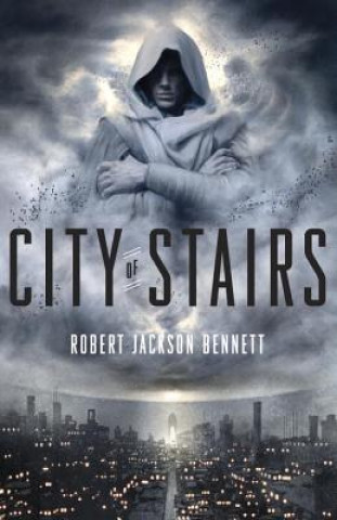 Könyv City of Stairs Robert Jackson Bennett