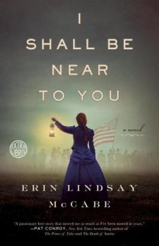 Book I Shall Be Near to You Erin Lindsay Mccabe