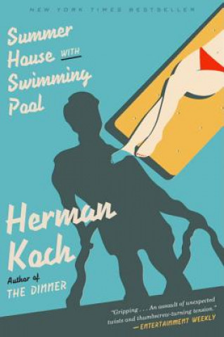 Книга Summer House with Swimming Pool Herman Koch