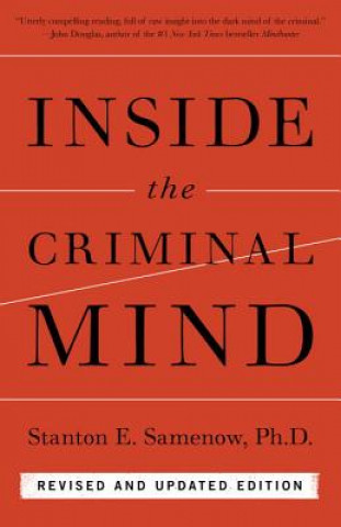 Carte Inside the Criminal Mind (Newly Revised Edition) Stanton E. Samenow