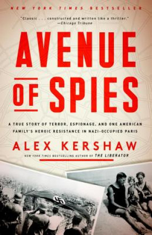 Carte Avenue of Spies Alex Kershaw