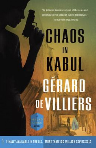 Könyv Chaos in Kabul Gerard De Villiers