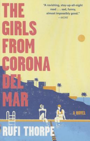 Buch The Girls from Corona Del Mar Rufi Thorpe