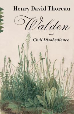 Kniha Walden & Civil Disobedience Henry David Thoreau