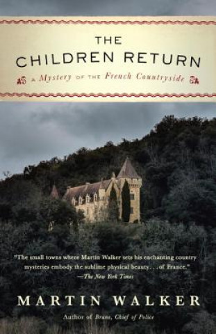 Carte The Children Return Martin Walker