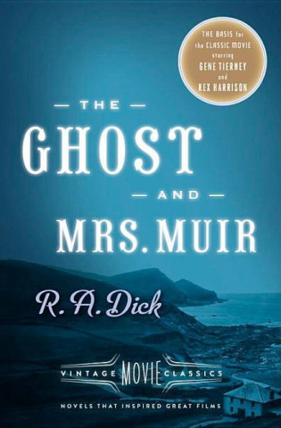 Carte The Ghost and Mrs. Muir R. A. Dick