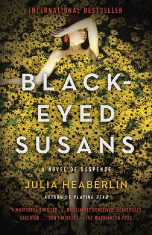 Kniha Black-Eyed Susans Julia Heaberlin