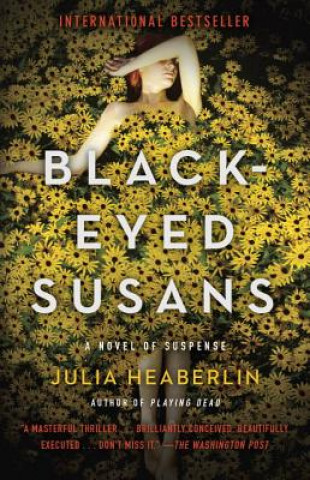 Könyv Black-Eyed Susans Julia Heaberlin