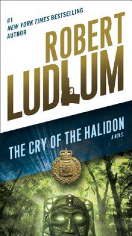 Książka The Cry of the Halidon Robert Ludlum