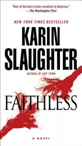 Kniha Faithless Karin Slaughter