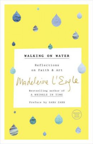 Książka Walking on Water Madeleine L'Engle