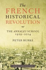 Könyv The French Historical Revolution Peter Burke