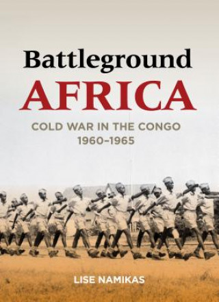 Kniha Battleground Africa Lise Namikas