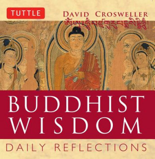 Kniha Buddhist Wisdom David Crosweller