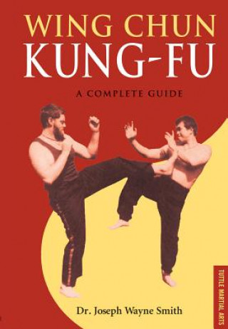 Carte Wing Chun Kung-Fu Joseph Wayne Smith