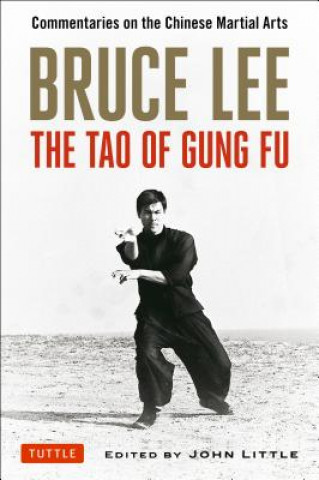 Книга Bruce Lee The Tao of Gung Fu Bruce Lee